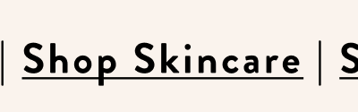 Shop Skincare