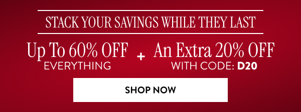 Up To 60% Off Everything + An Extra 20% Off | With Code: D20