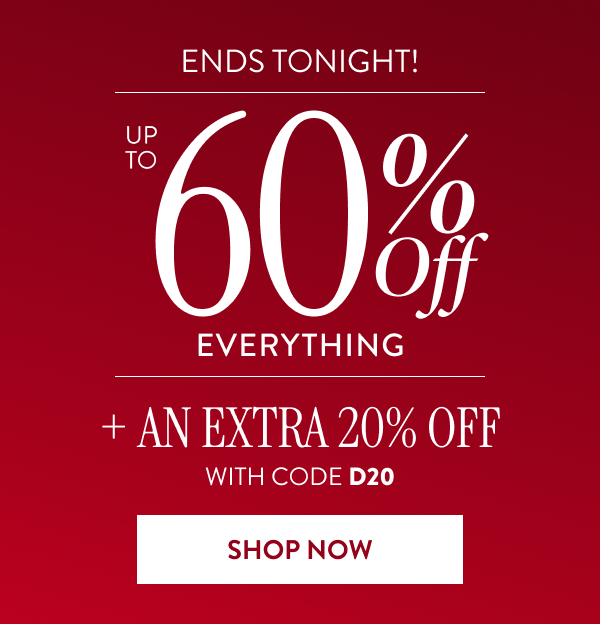 Up To 60% Off Everything + An Extra 20% Off | With Code: D20 | Shop Now