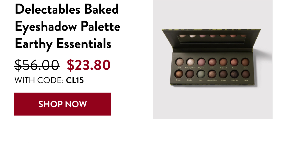 Delectables Baked Eyeshadow Palette Earthy Essentials | With Code: CL15 | Shop Now