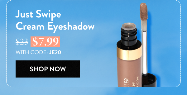 Just Swipe Cream Eyeshadow | Shop Now