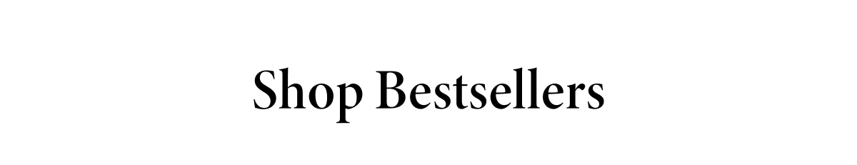 Shop Bestsellers