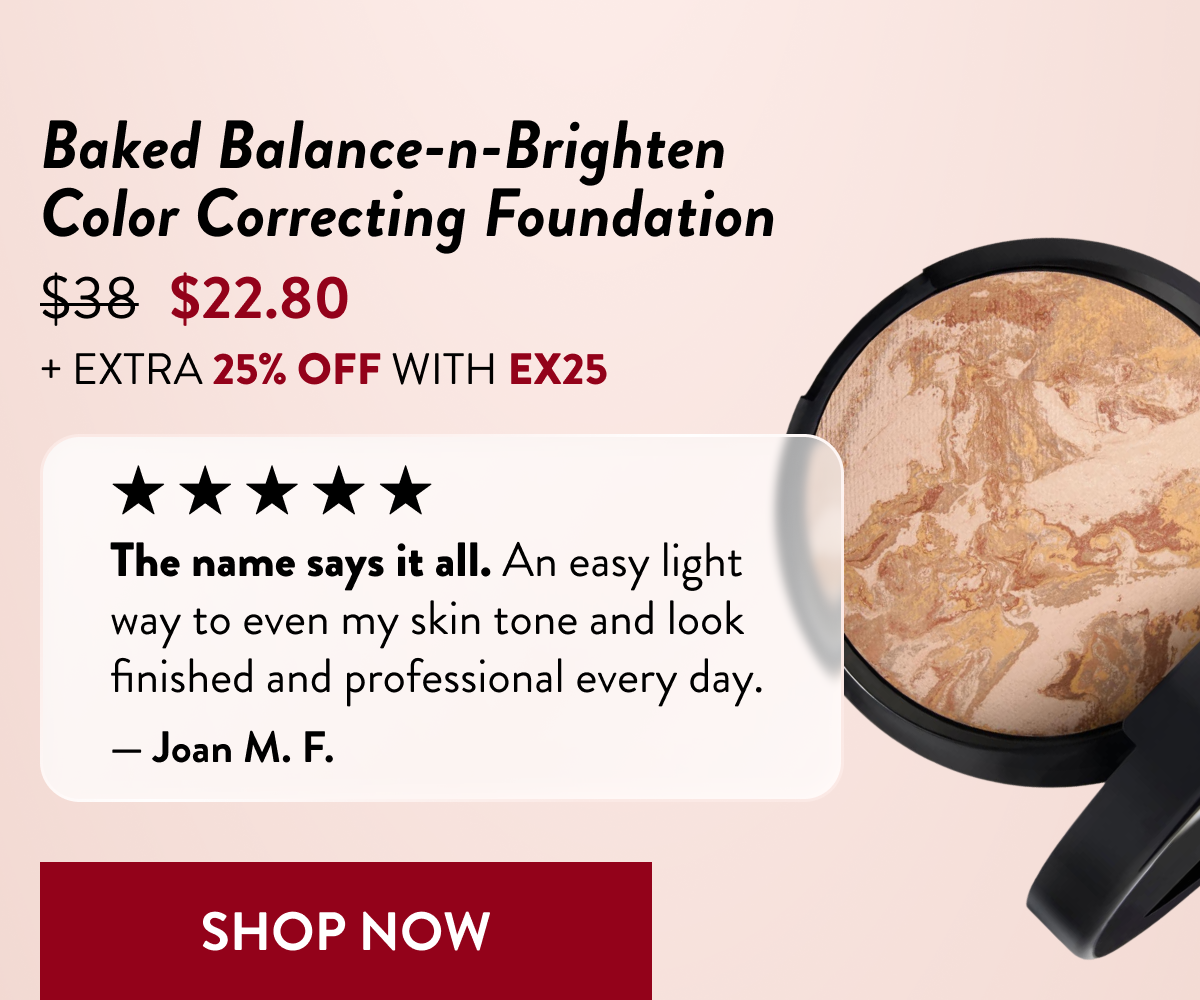 Baked Balance-n-Brighten Color Correcting Foundation | Shop Now