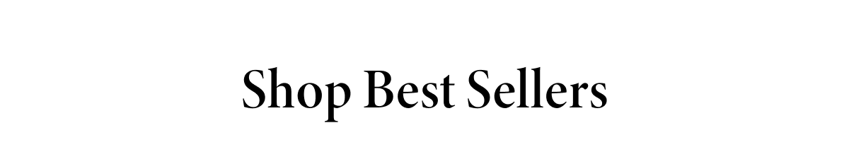 Shop Best Sellers