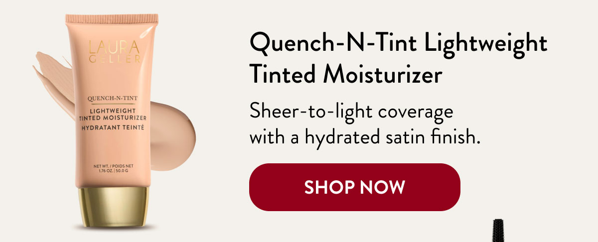 Quench-n-Tint Lightweight Tinted Moisturizer | Shop now
