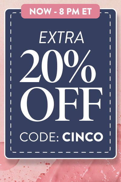 Extra 20% OFF | Code: CINCO