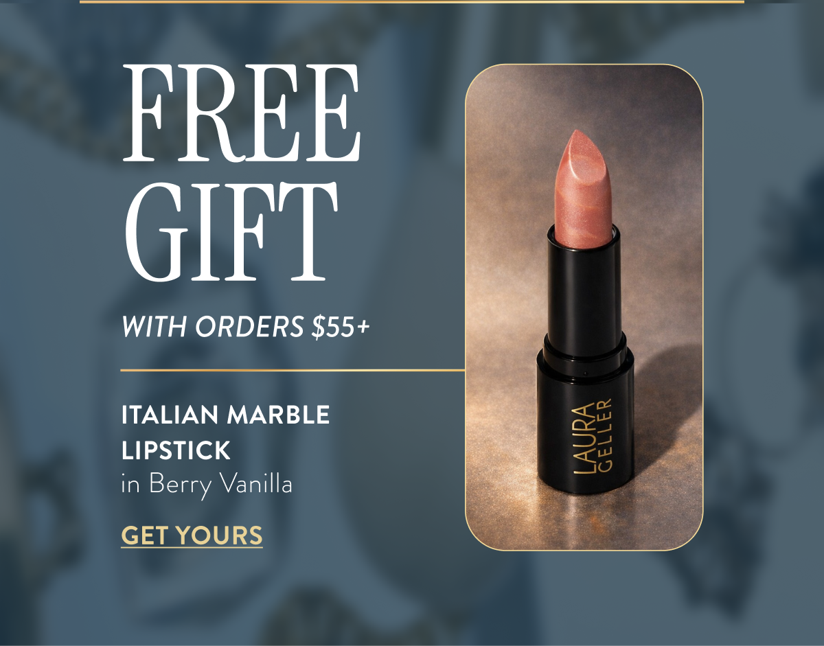 Free gift with orders $55+ | Get Yours