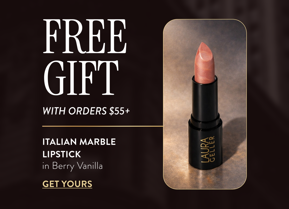 Free Gift With Orders $55+ | Get Yours