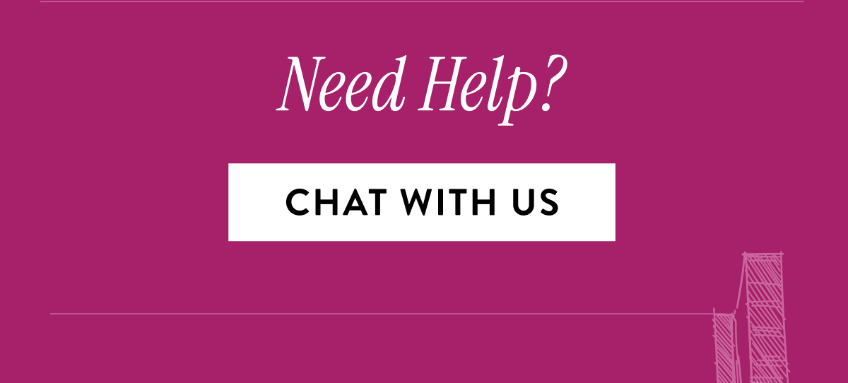 Need Help? Chat With Us