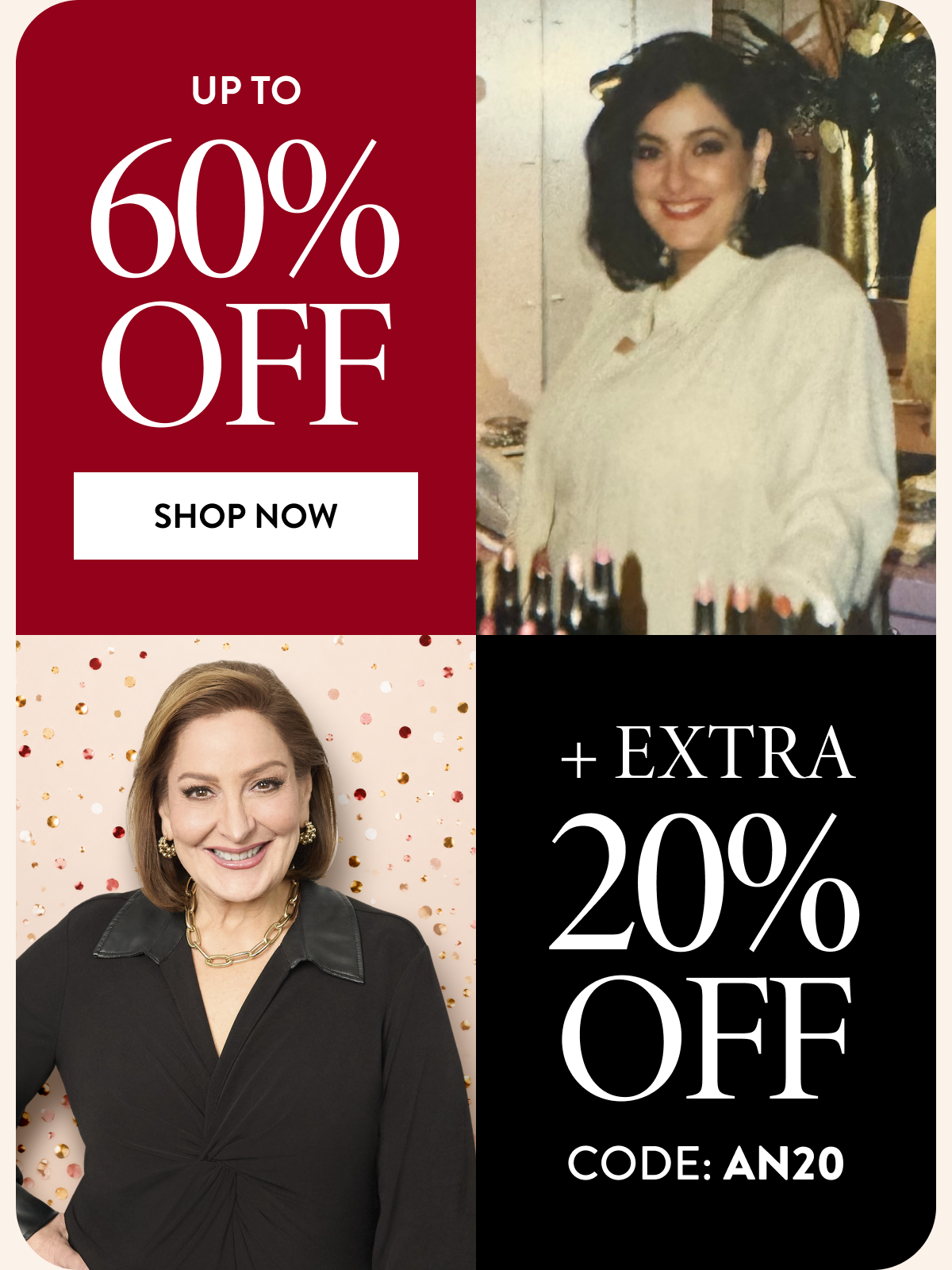 Up To 60% OFF + Extra 20% OFF | Code: AN20 | Shop Now