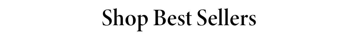 Shop Best Sellers