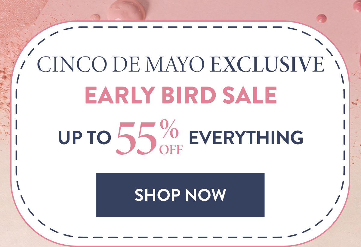 Up To 55% Off Everything | Shop Now