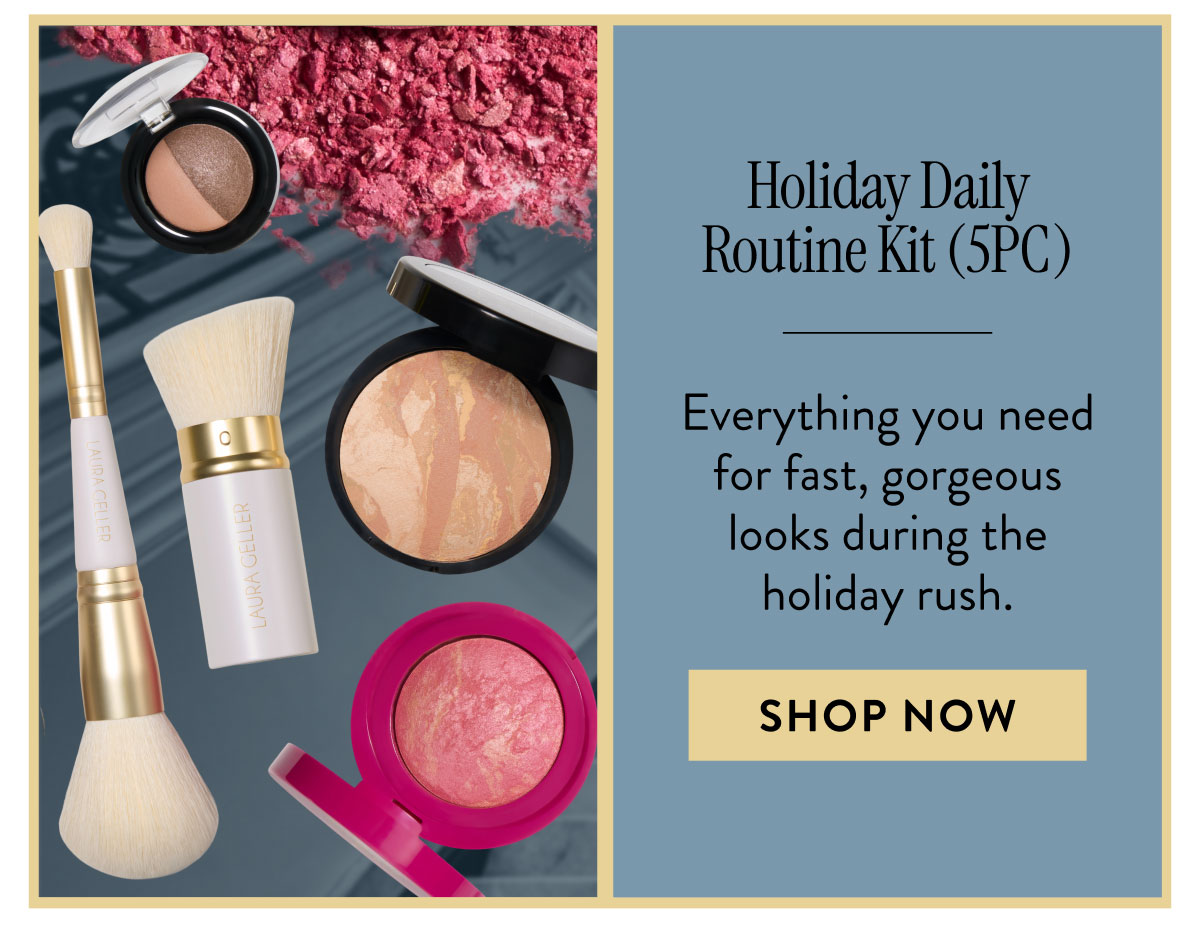 Holiday Daily Routine Kit (5PC) | Shop Now