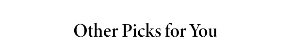 Other Picks for You