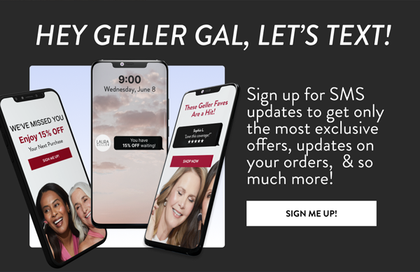 Sign up for SMS updates to get only the most exclusive offers, updates on your orders, & so much more!