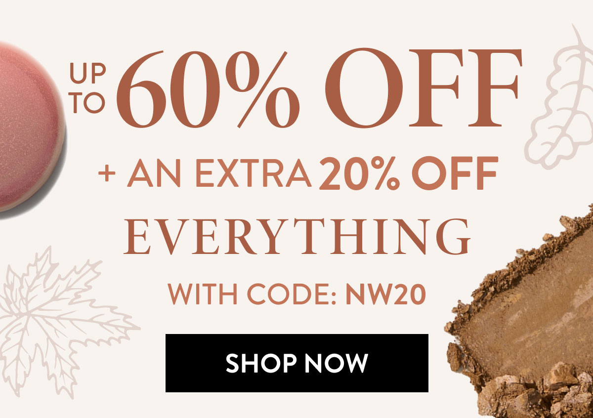 Up to 60% Off + An Extra 20% Off Everything with Code NW20 | Shop Now