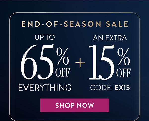 Up to 65% OFF Everything + An Extra 15% OFF | Code: EX15