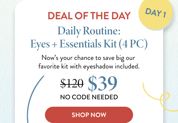 Daily Routine: Eyes + Essentials Kit (4 PC) | Shop Now