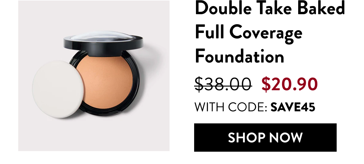 Double Take Baked Full Coverage Foundation | Shop Now