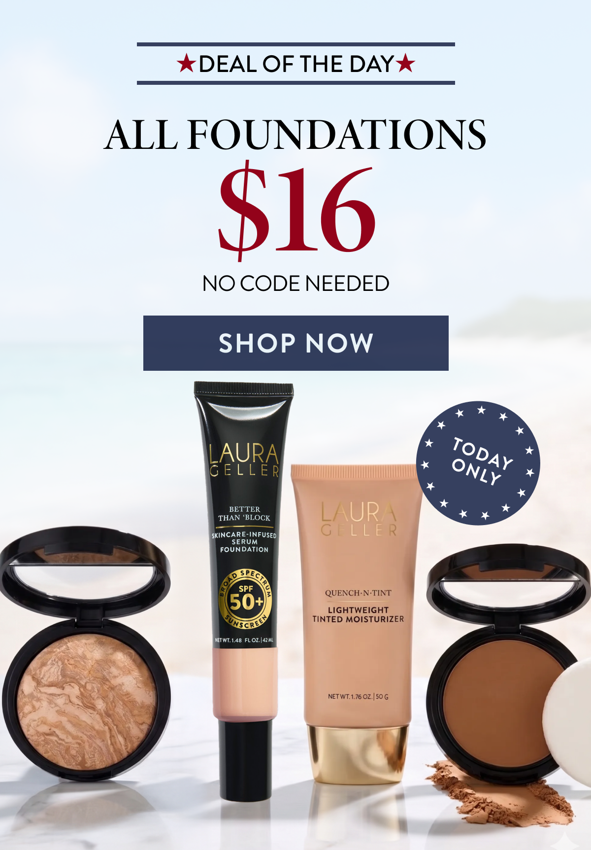Deal Of The Day | All Foundations | Shop Now