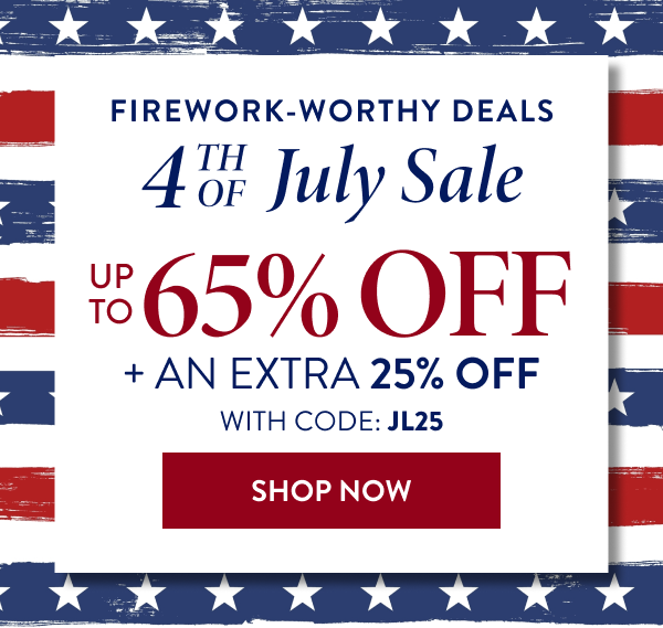 Up To 65% Off Everything + An Extra 25% Off | With Code: JL25