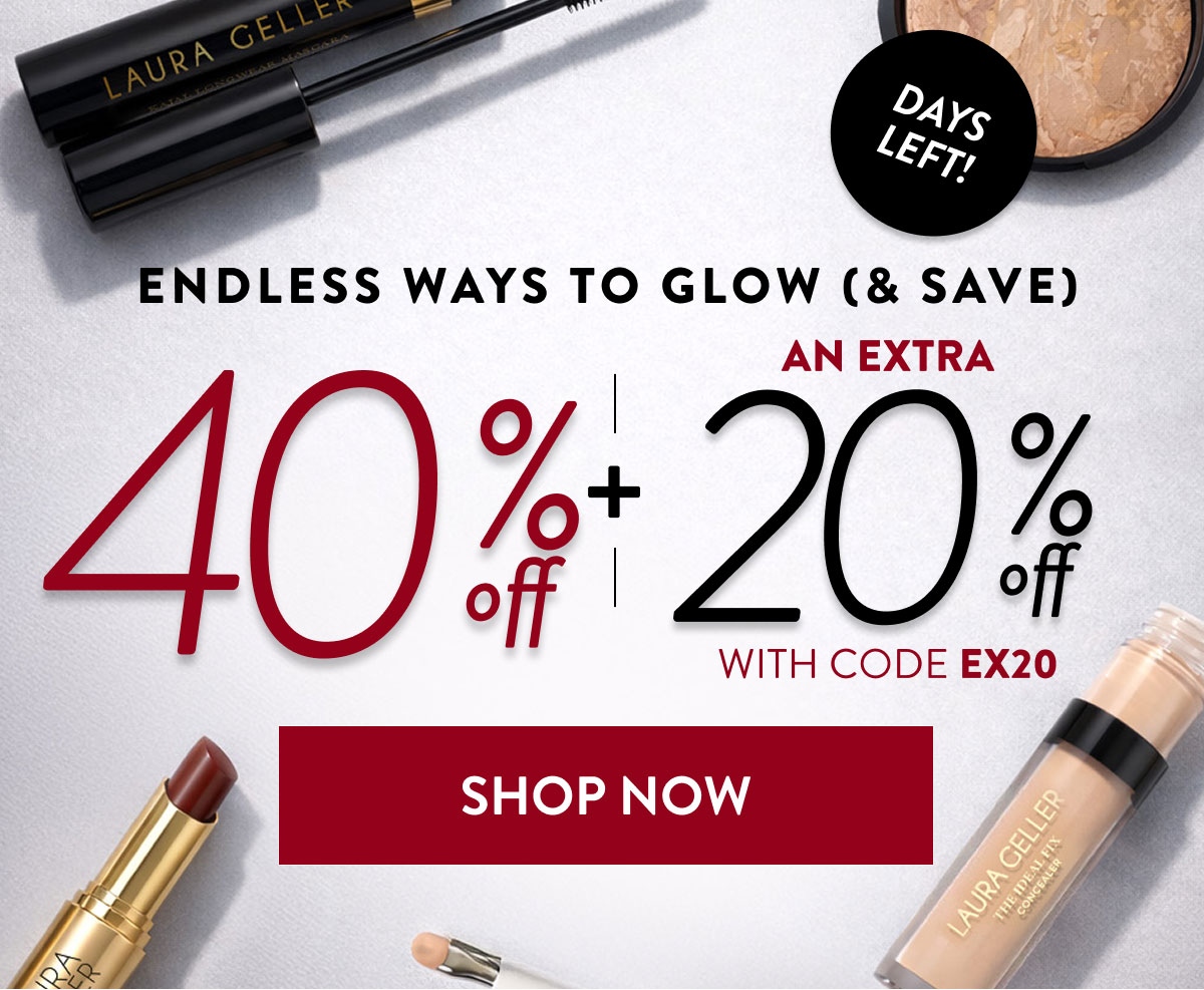 40% OFF + An extra 20% OFF | With Code: EX20 | Shop Now