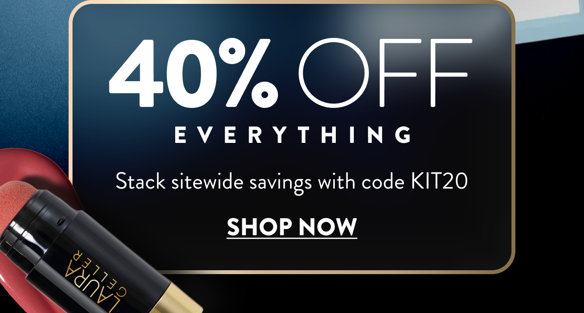 40% Off Everything | Shop Now