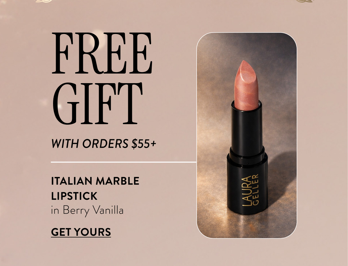 Free Gift With Orders $55+ | Get Yours