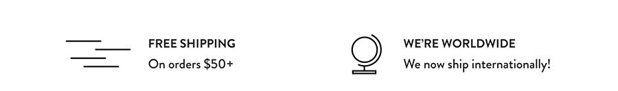 Free Shipping | We're Worldwide