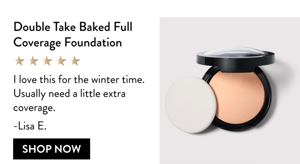 Double Take Baked Full Coverage Foundation | Shop Now