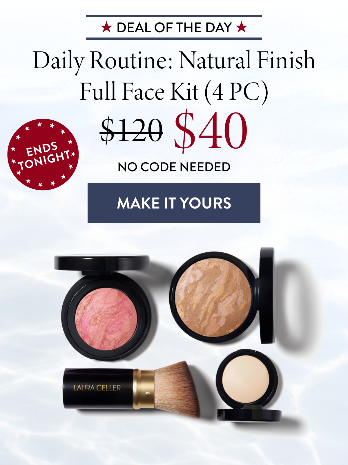 Deal Of The Day | Daily Routine: Natural Finish Full Face Kit (4 PC) | Make It Yours