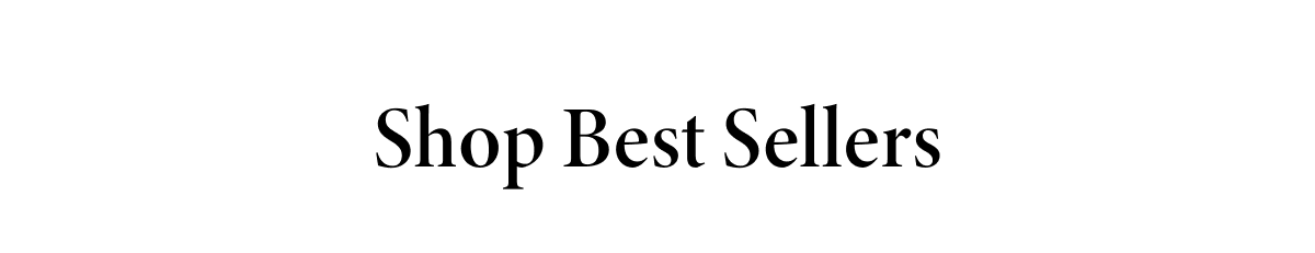 Shop Best Sellers
