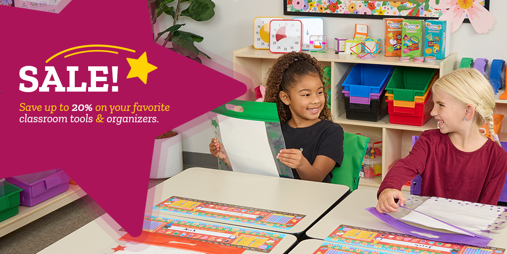 SALE! Save up to 20% on your favorite classroom tools & organizers. 