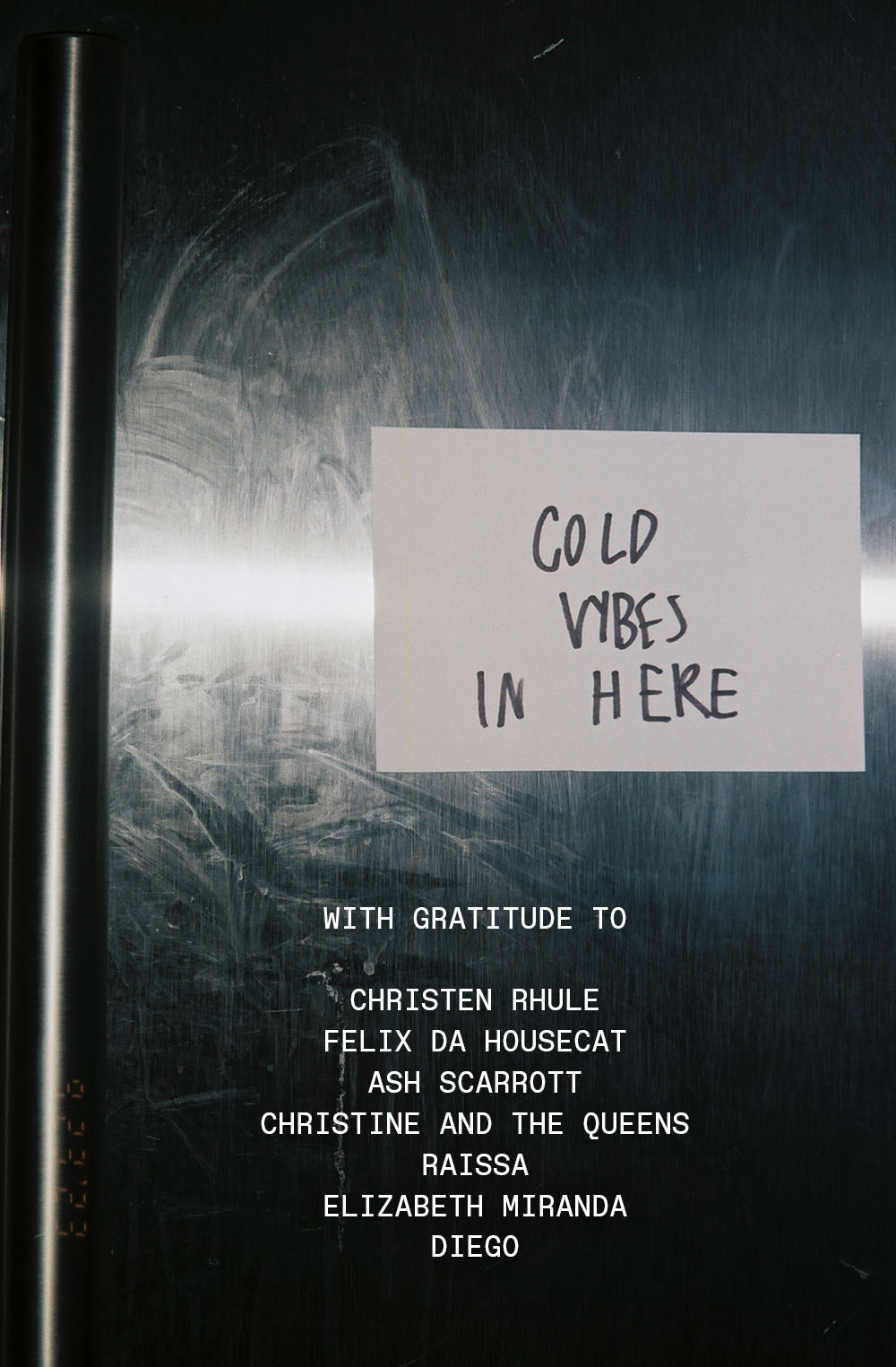 Cold VYBES in here