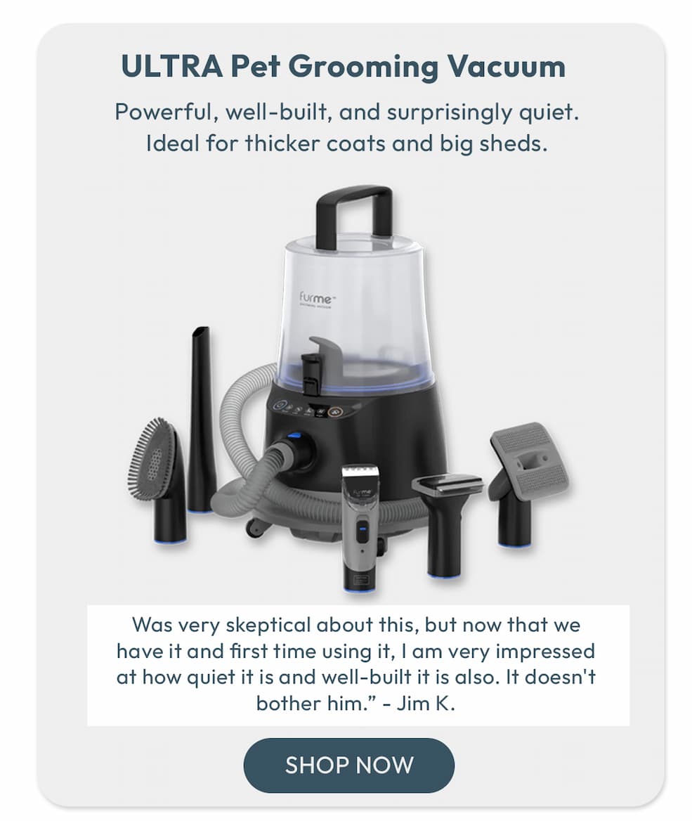 ULTRA Pet Grooming Vacuum