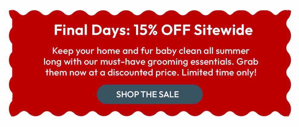 final days of 15% off! 