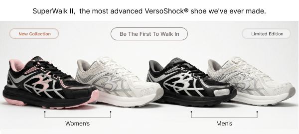 SuperWalk II,  the most advanced VersoShock® shoe we've ever made.