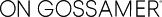 On Gossamer