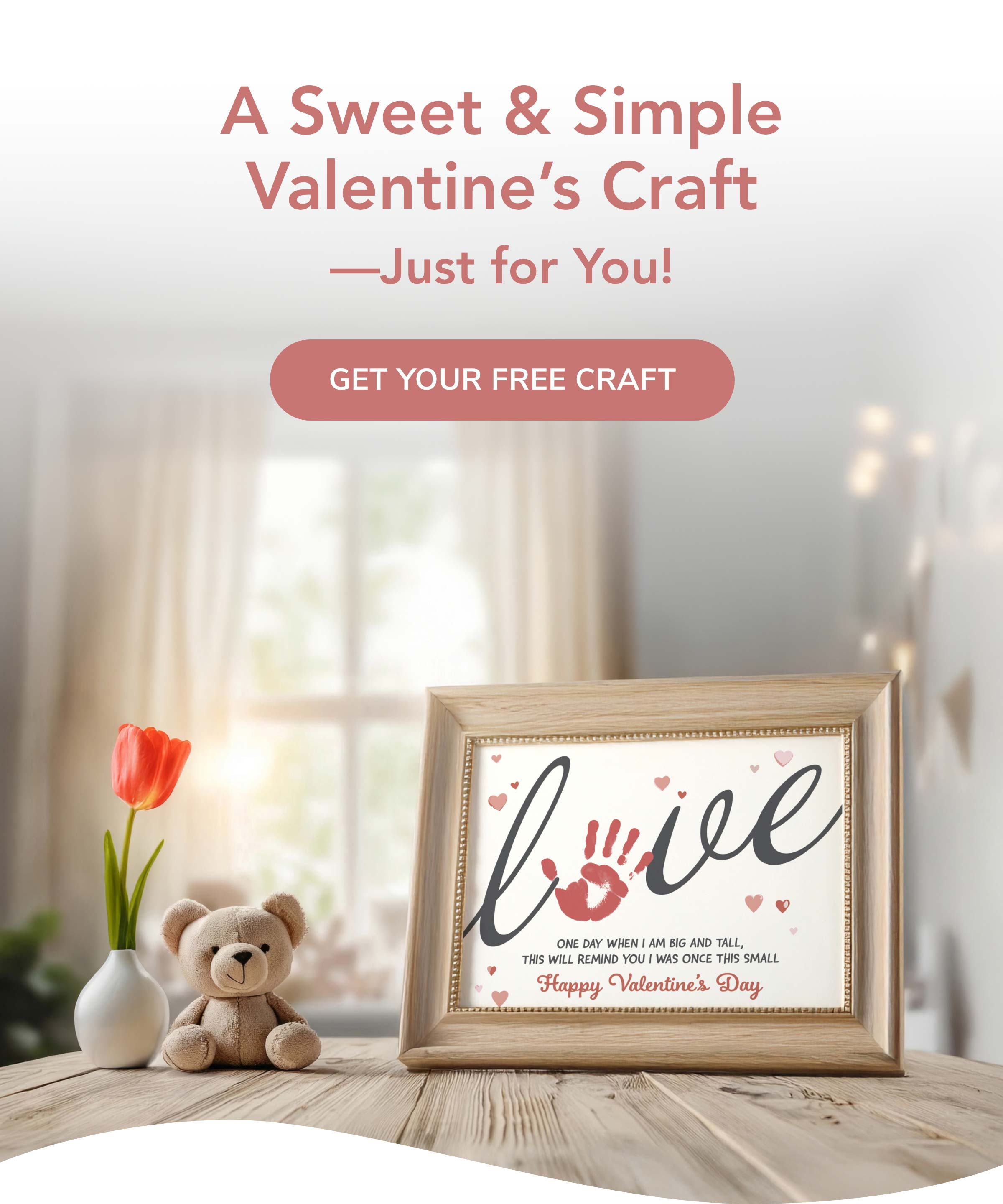 A Sweet & Simple Valentine's Craft – Just for you! Get your FREE Craft
