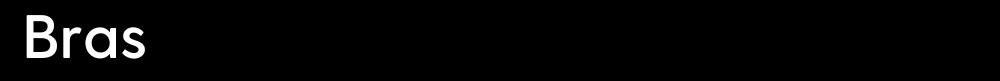 Bras