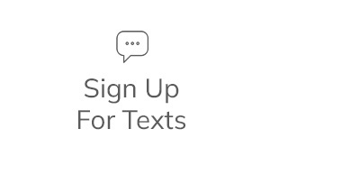 Sign Up For Texts