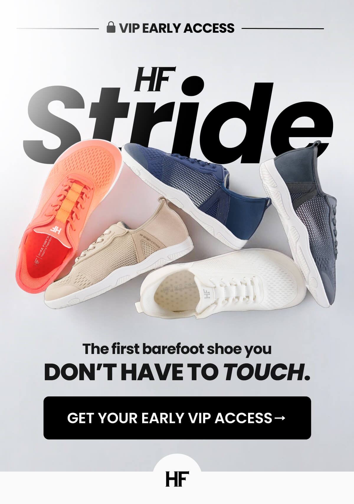 The first barefoot shoe you don’t have to touch.