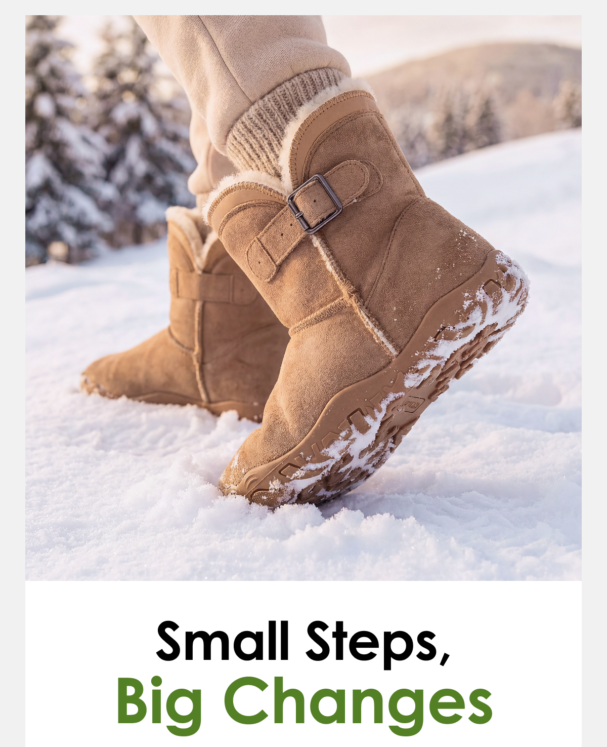 Small Steps, Big Changes