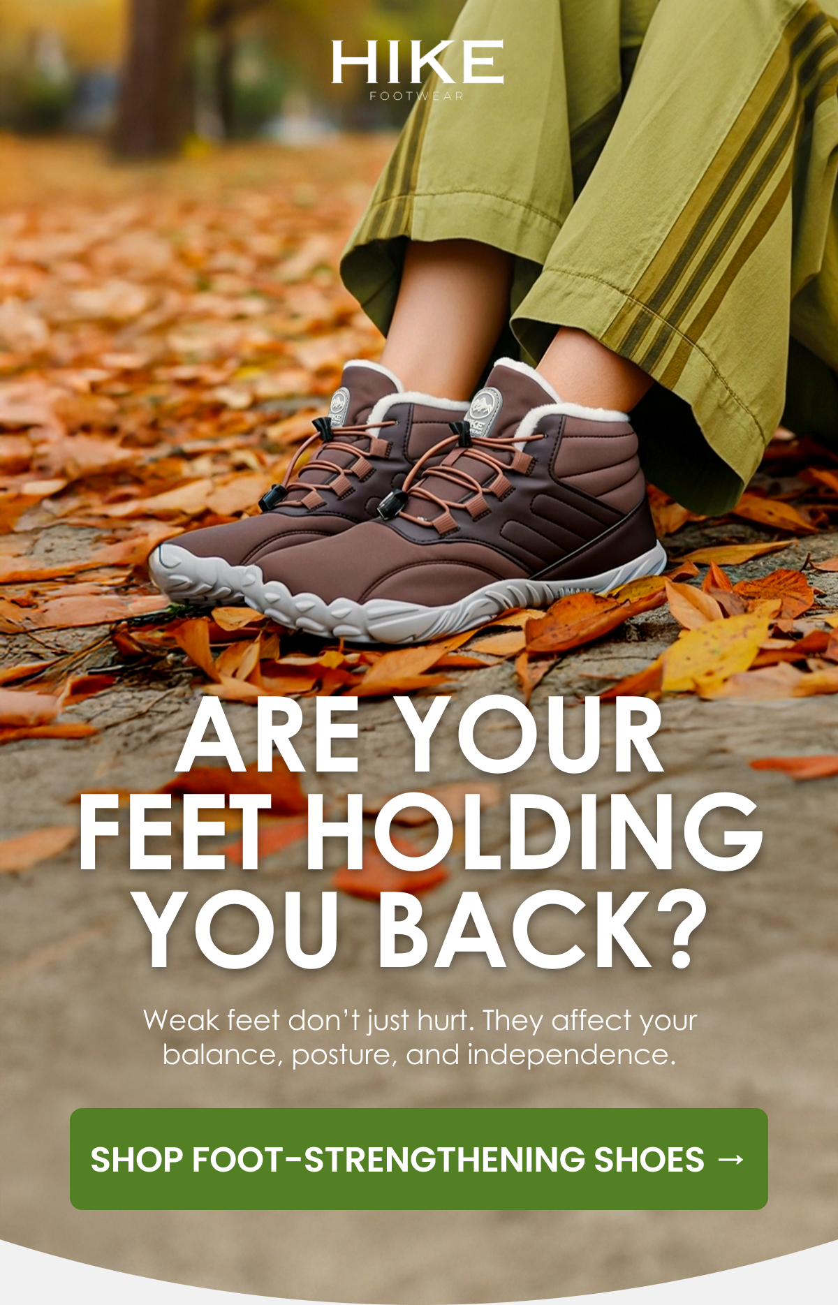 Are Your Feet Holding You Back?