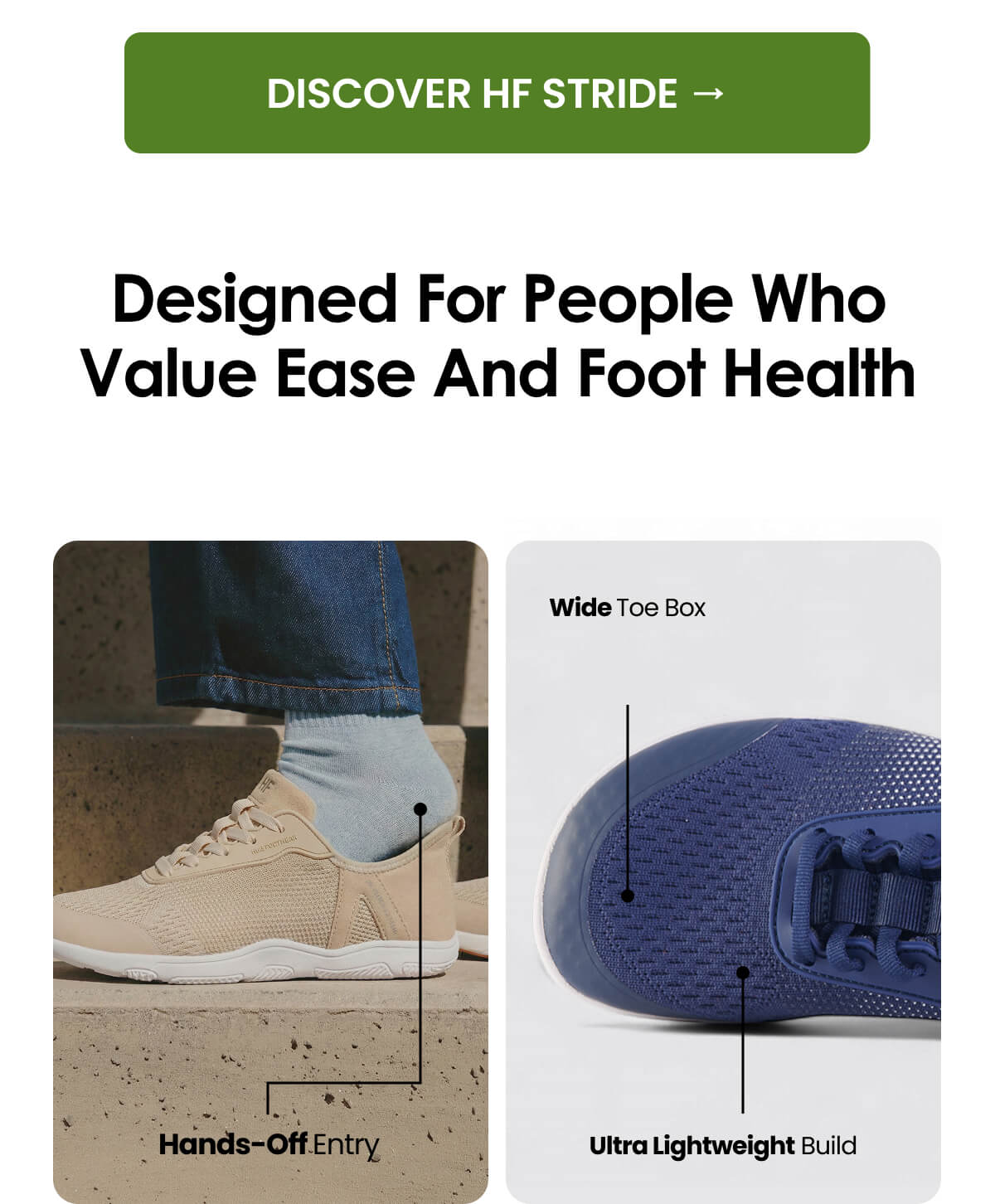 Designed For People Who Value Ease And Foot Health