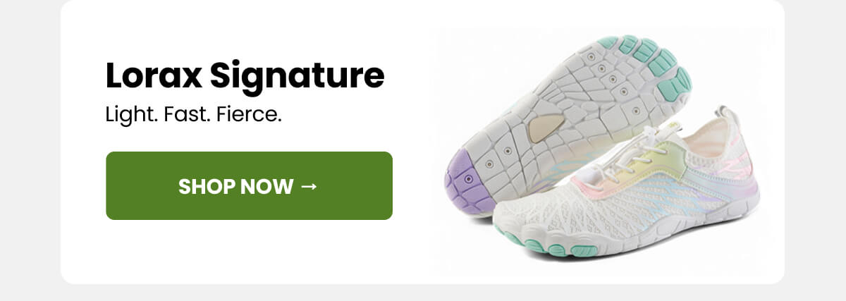 Lorax Signature: Light. Fast. Fierce.