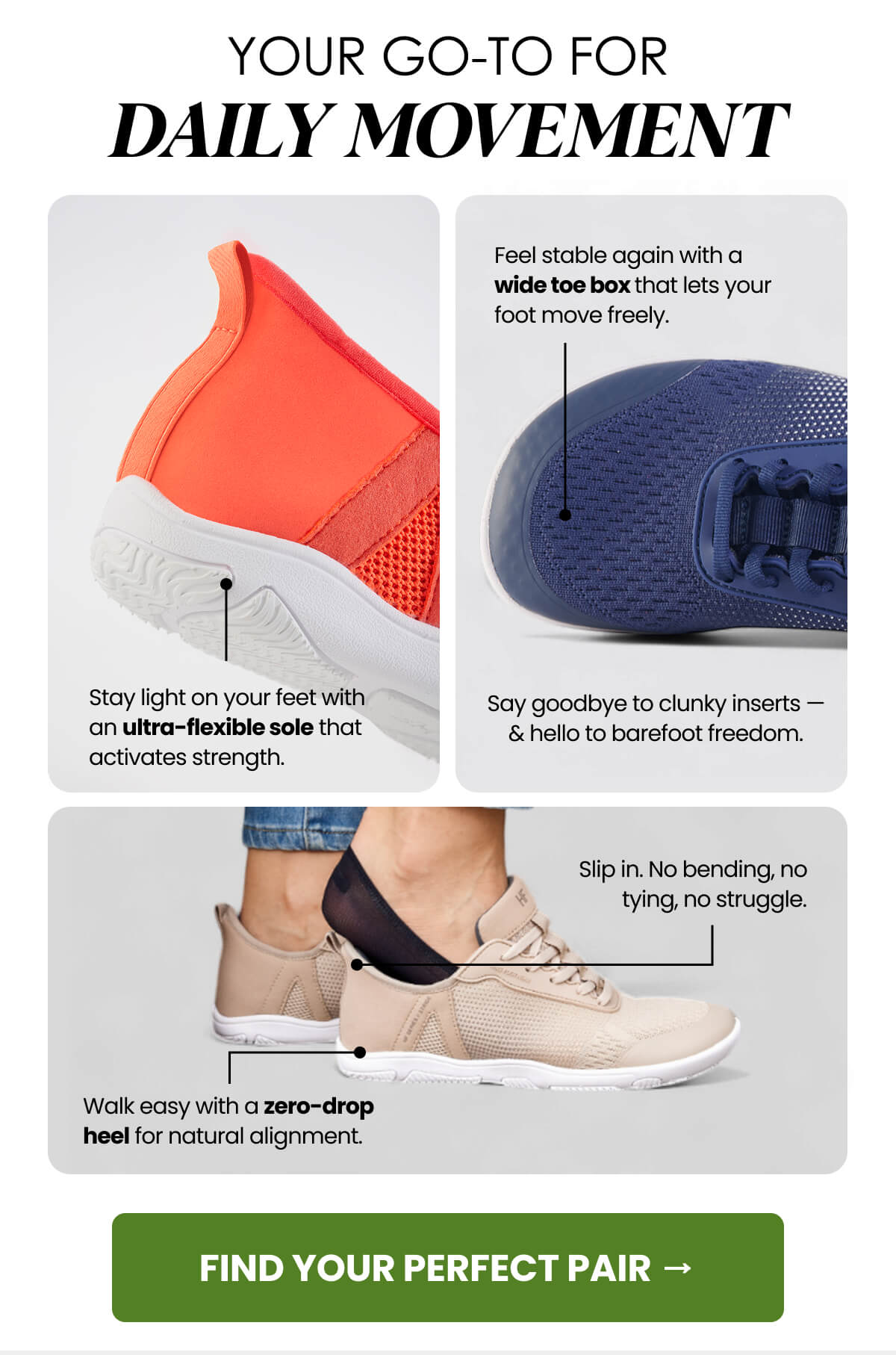 Your Go-To for DAILY MOVEMENT