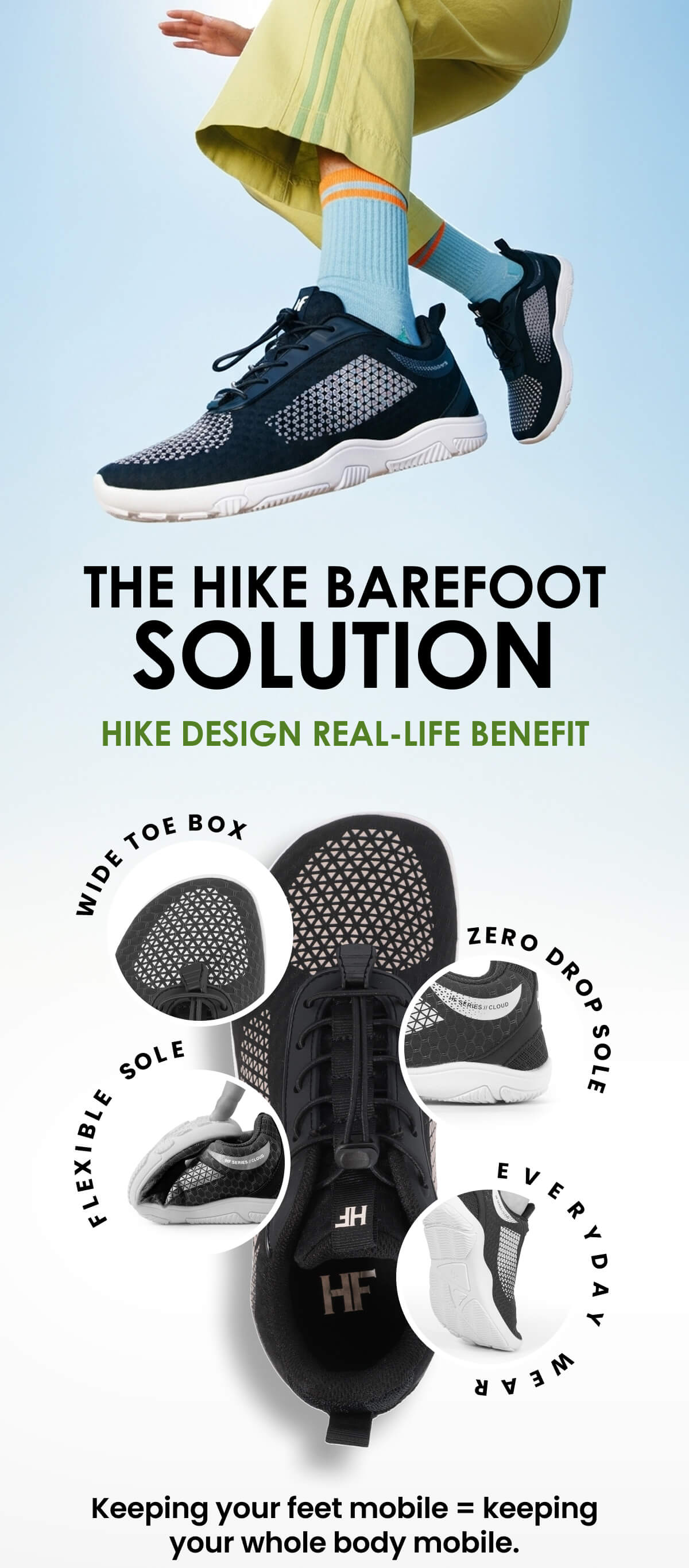 THE HIKE BAREFOOT SOLUTION HIKE DESIGN REAL-LIFE BENEFIT