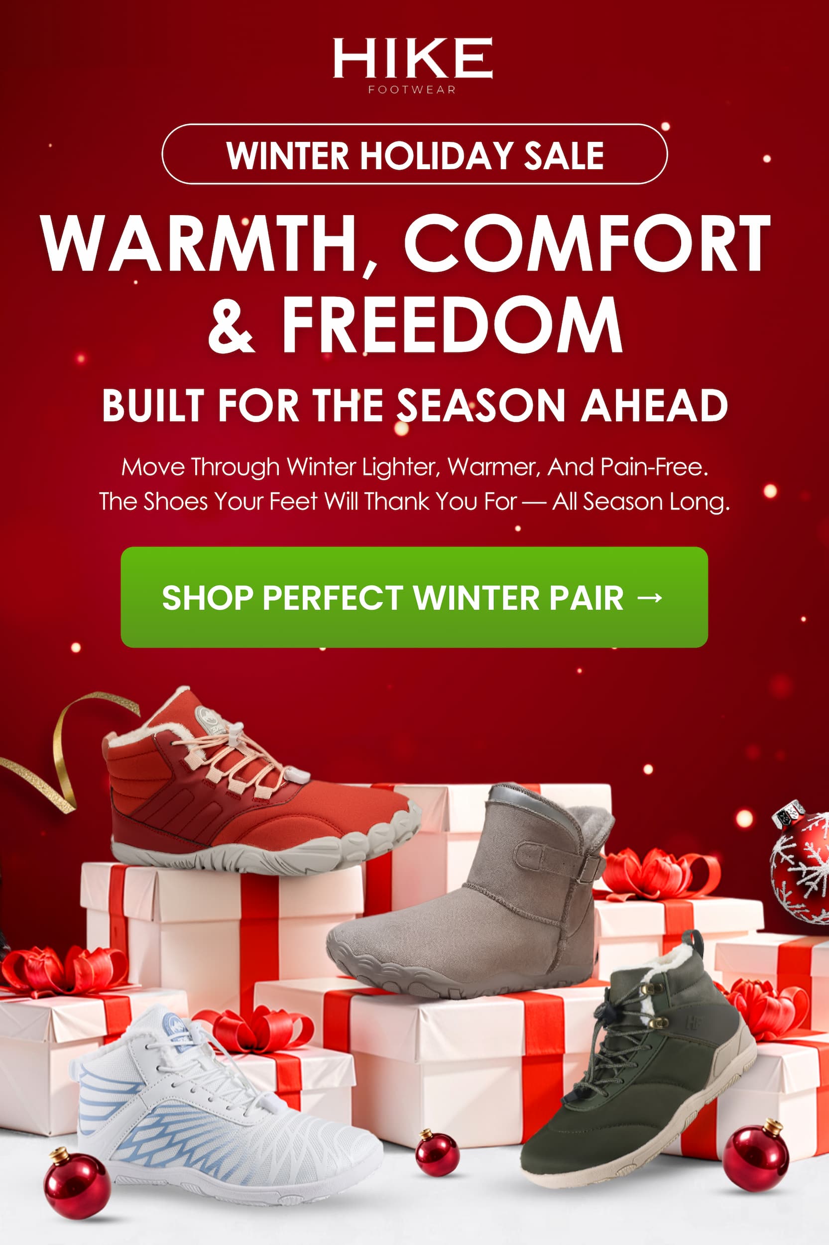 Warmth, Comfort & Freedom Built for the Season Ahead. SHOP WINTER SALE →