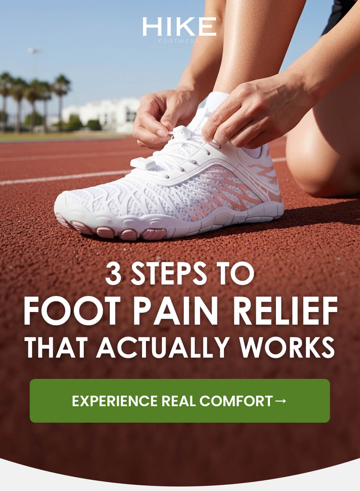 3 STEPS TO FOOT PAIN RELIEF THAT ACTUALLY WORKS